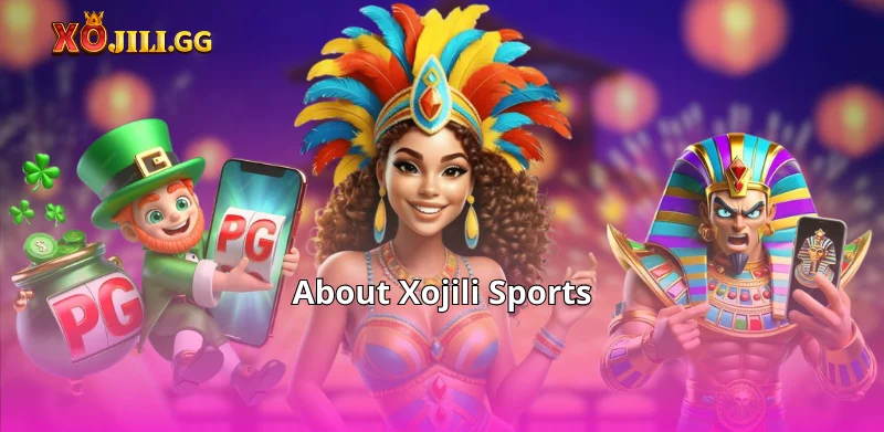 About Xojili Sports